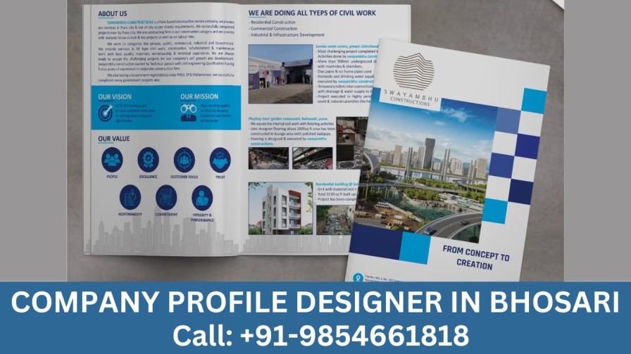 Company profile design services excellence: Crafting an Effective Company Profile Design for Real Estate Businesses | Insights from a Company Profile Designer in Bhosari, Pune | Call: +91-9854661818