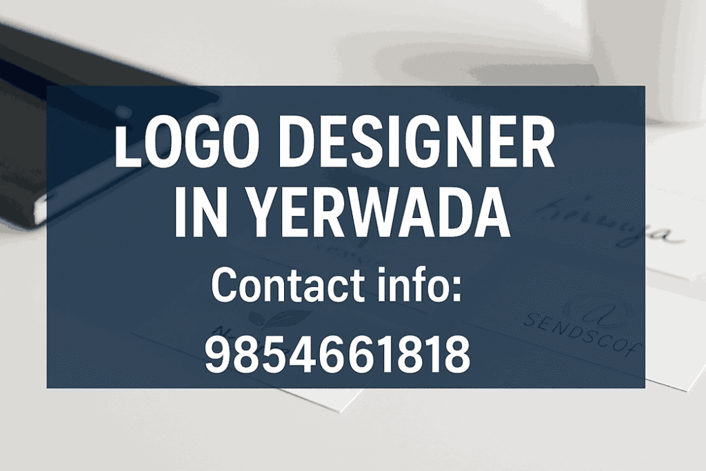 Professional banner featuring “Logo Designer in Yerwada” with contact info 9854661818, placed over a minimalist desk background showcasing logo design business cards.